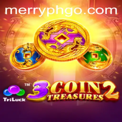 Discover the Excitement of 3CoinTreasures2 with MERRY PH