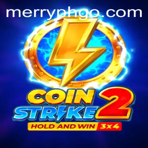 CoinStrike2: The New Age of Mobile Gaming and MERRY PH Adventures